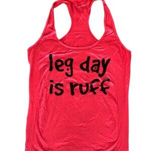 Neon Pink "Leg Day Is Ruff" Funny Racerback Tank Top
